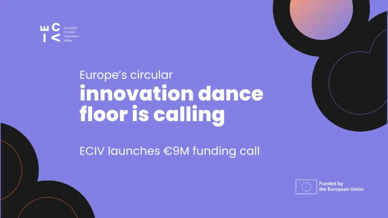 European Circular Innovation Valley launches first €9 million funding call for circular projects