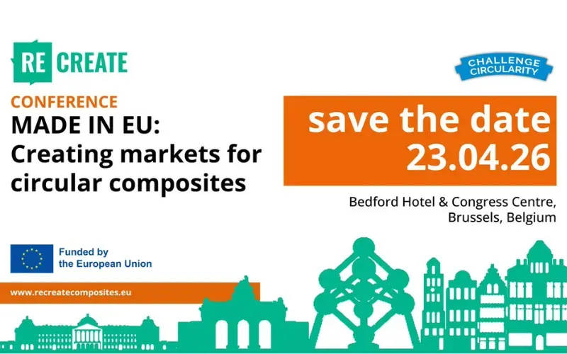 RECREATE Conference: Made in the EU – Creating markets for circular composites